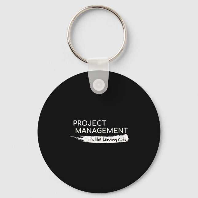 Project Management Its Like Herding Cats Funny  Keychain (Front)