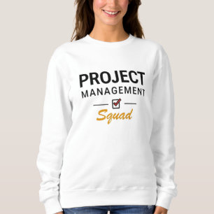 Project Management Squad – Checklist Style Sweatshirt