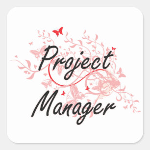 Project Manager Artistic Job Design with Butterfli Square Sticker