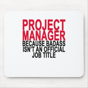 Project Manager - Badass T-Shirts . Mouse Pad