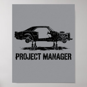 Project Manager Clic Car Restoration Mechanic Poster