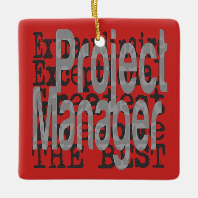 Project Manager Extraordinaire Ceramic Ornament (Front)