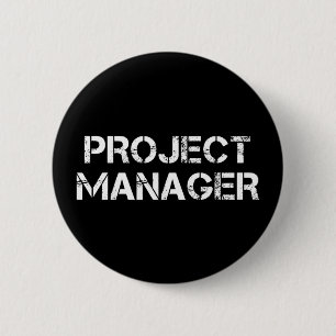 Project Manager Industrial Font Gift 2 Inch Round Button