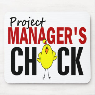PROJECT MANAGER’S CHICK MOUSE PAD