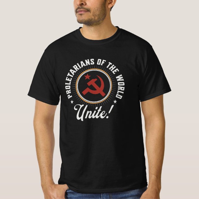 Proletarians of the World Unite! T-Shirt (Front)