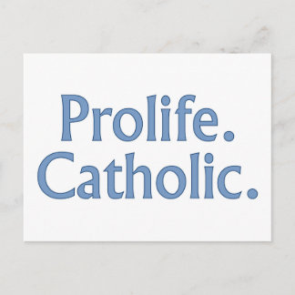 Prolife. Catholic. Postcard