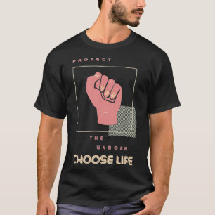 ProLife Choose life T-Shirt