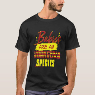 Prolife Generation Babies Species Endangered Pro L T-Shirt