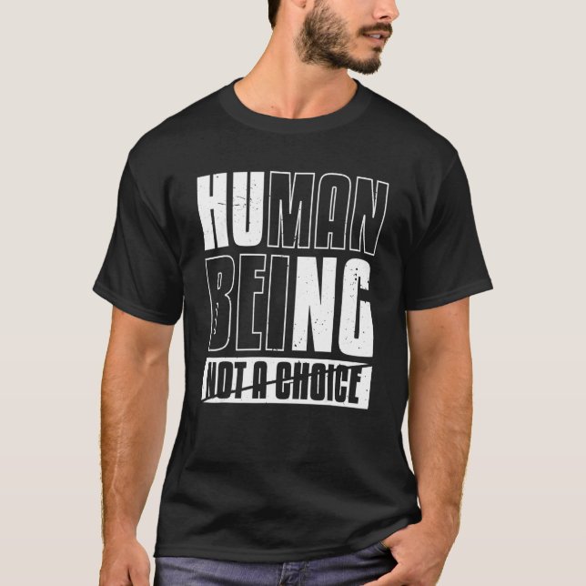 Prolife Generation Human Being Choice Republican P T-Shirt (Front)