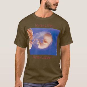 ProLife ProLove T-Shirt