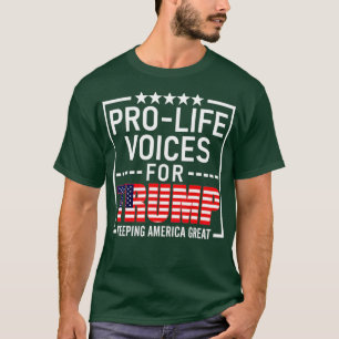ProLife Voices For Trump Conservative Gift 2020 T-Shirt