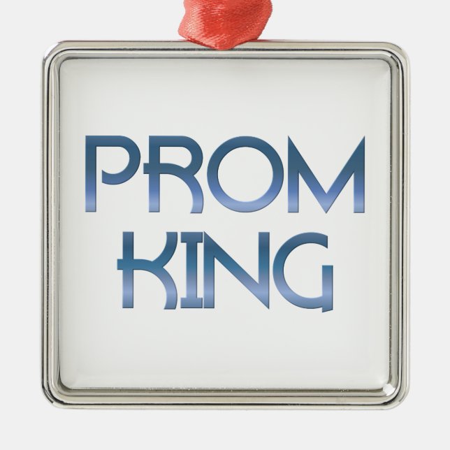 Prom King Metal Ornament (Front)