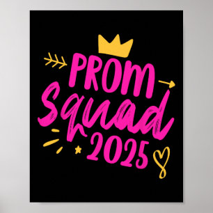 Prom Squad 2025 Queen School Graduation Senior Fri Poster