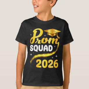 Prom squad 2026 senior graduation class of schoolP T-Shirt