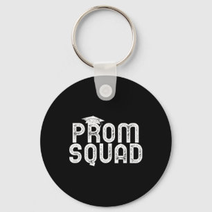Prom Squad Funny Prom Graduation Cl Of 2026 Keychain