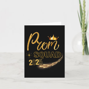 Prom Squad Graduation Cl Of 2025 Party Matching Gr Card
