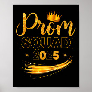 Prom Squad Graduation Cl Of 2025 Party Matching Gr Poster