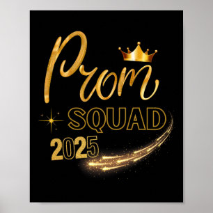 Prom Squad Graduation Cl Of 2025 Party Matching Gr Poster