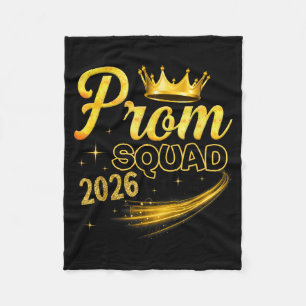 Prom squad graduation class of 2026 party Prom squ Fleece Blanket