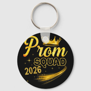 Prom squad graduation class of 2026 party Prom squ Keychain