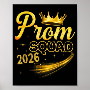 Prom squad graduation class of 2026 party Prom squ Poster