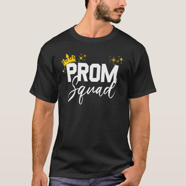 Prom Squad Senior for Prom Graduation Matching Par T-Shirt (Front)