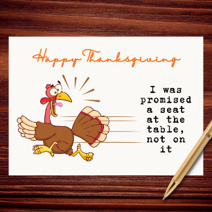 Promised A Seat Funny Running Turkey Thanksgiving Holiday Card