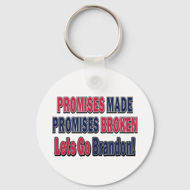 Promises Made Promises Broken Keychain (Front)