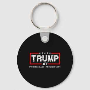 Promises Made Promises Kept Trump Men Women Keychain