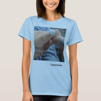 Promises T-Shirt