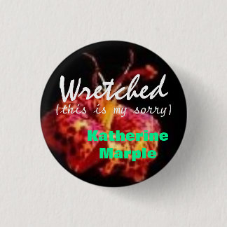 Promote Katherine Marple 1 Inch Round Button