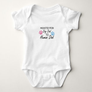 Promoted from dog dad to human dad,Announcement Baby Bodysuit