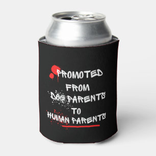 Promoted From Dog Parents To Human Parents  Can Cooler