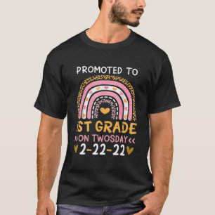 Promoted To 1St Grade On Twosday 2/22/2022 School T-Shirt