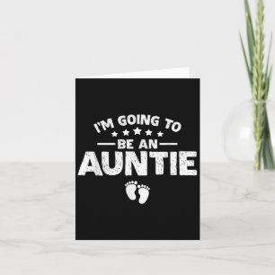 Promoted To Aunt Baby Announcement Im Going To Be