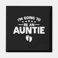 Promoted To Aunt Baby Announcement Im Going To Be