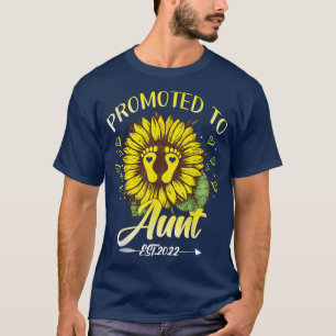 Promoted To Aunt Est 2022 Sunflowers T-Shirt