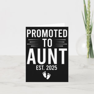 Promoted To Aunt Est 2025 Soon To Be Aunt Mothers  Card