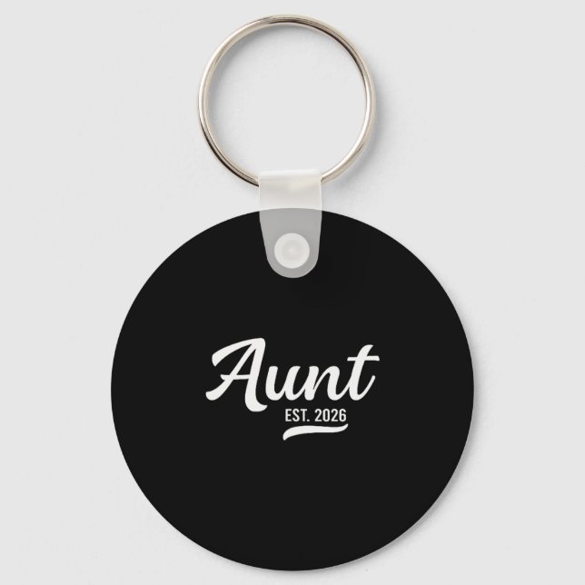 Promoted To Aunt Est. 2026 Auntie 2026 Loading New Keychain (Front)