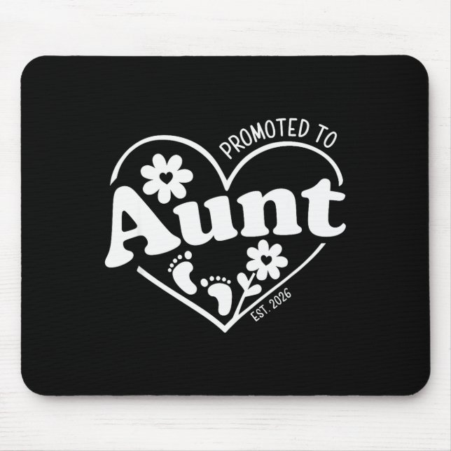 Promoted To Aunt Est. 2026 New Aunti Pregnancy Ann Mouse Pad (Front)