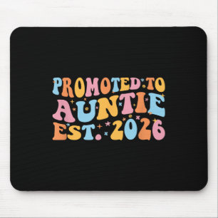 Promoted To Auntie 2026 Future Soon To Be New Aunt Mouse Pad