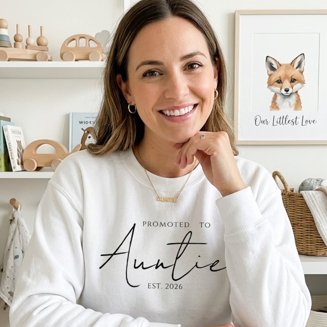 Promoted To Auntie Cozy EST Year Script Sweatshirt (Creator Uploaded)