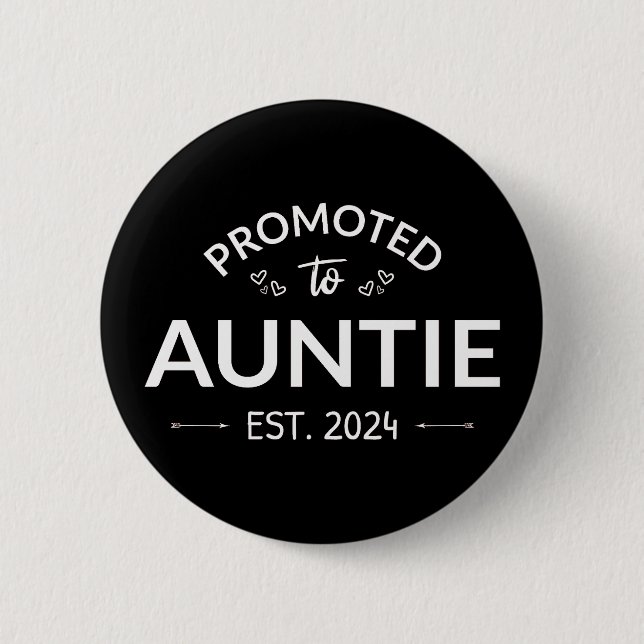 Promoted To Auntie Est. 2024 II 2 Inch Round Button (Front)
