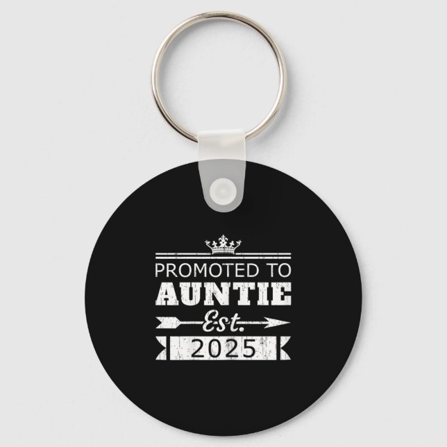 Promoted To Auntie Est 2025 Funny New Aunt Reveal  Keychain (Front)