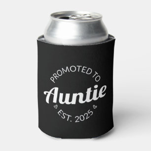 Promoted To Auntie Est. 2025 I Can Cooler