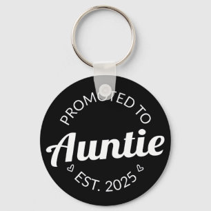 Promoted To Auntie Est. 2025 I Keychain