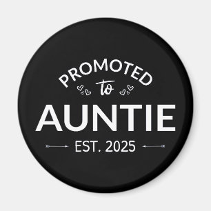 Promoted To Auntie Est. 2025 II Magnet