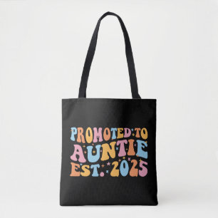 Promoted To Auntie Est. 2025 III Tote Bag