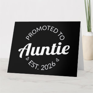Promoted To Auntie Est. 2026 I Card