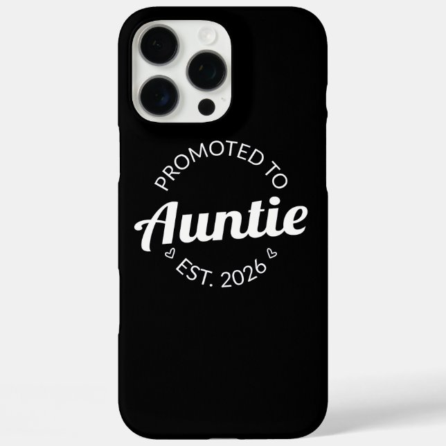 Promoted To Auntie Est. 2026 I Case-Mate iPhone Case (Back)